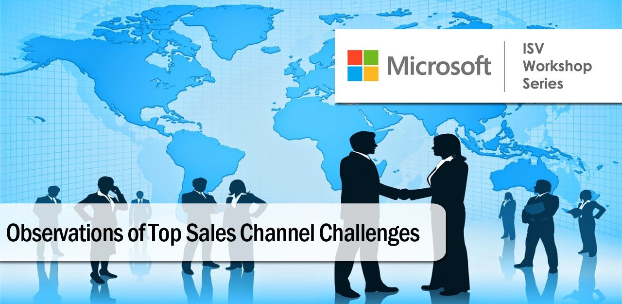 Observations of Top Sales Channel Challenges