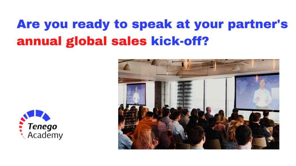 Get in there – Your Partners’ Global Sales Kick-off (part 1/2)